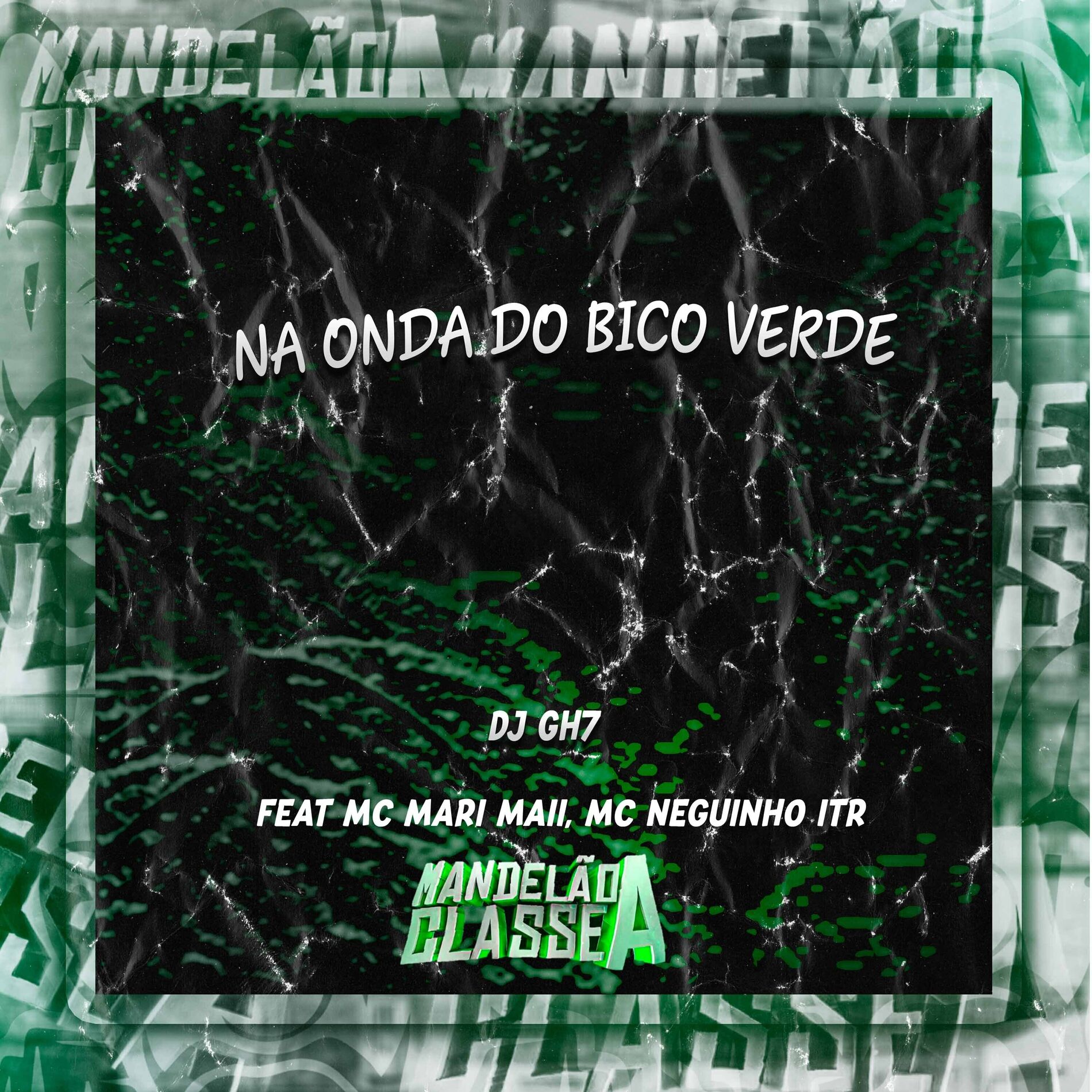 Album cover of Na Onda do Bico Verde