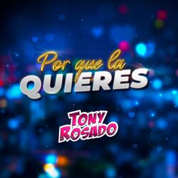 Cover of Por Que la Quieres