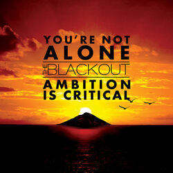Cover of You're Not Alone/Ambition Is Critical