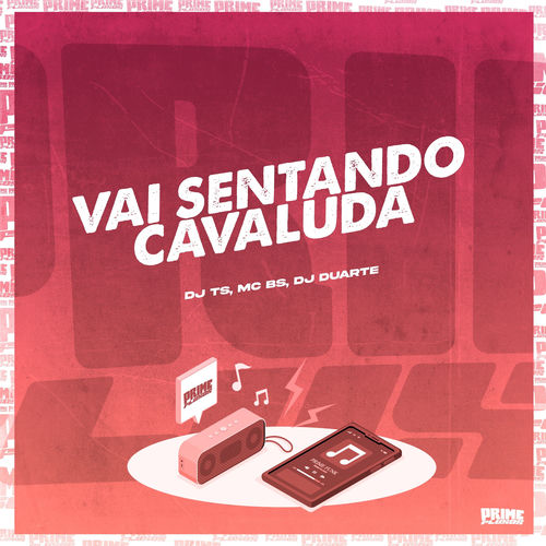 Vai Sentando Cavaluda