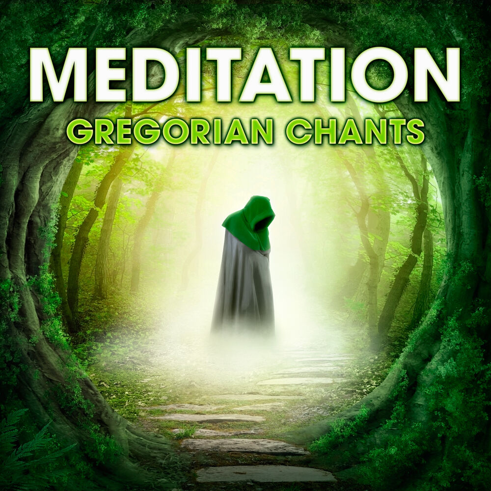 Picture of Meditation - Gregorian Chants