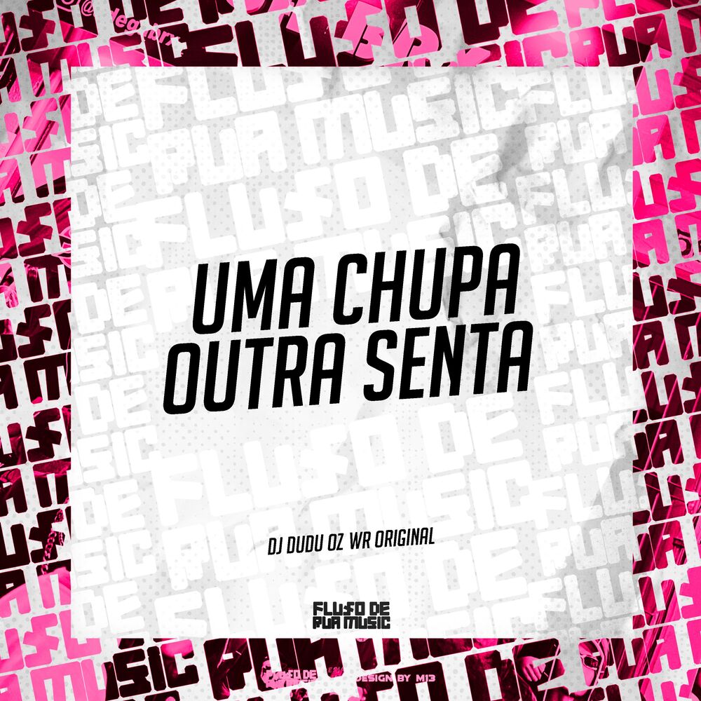 Picture of Uma Chupa Outra Senta