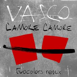 Cover of L'Amore L'Amore (twocolors Remix)