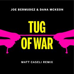Cover of Tug Of War (Matt Caseli Remix)