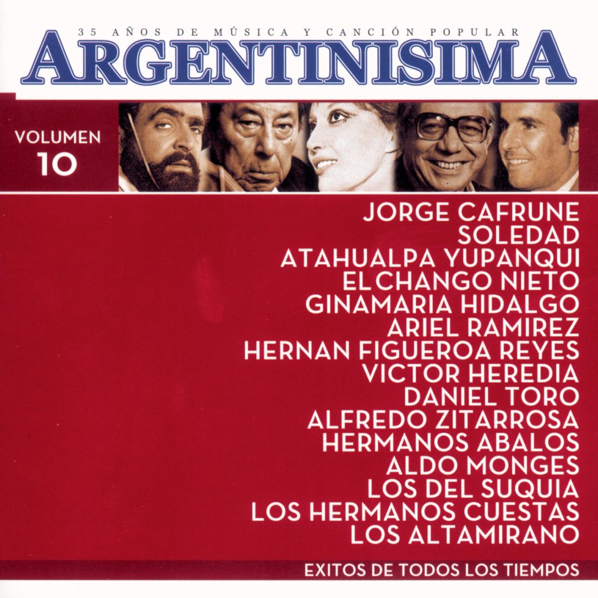 Album cover of Argentinisima Vol.10 - Exitos De Todos Los Tiempos