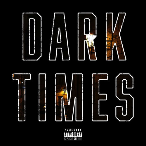 Dark Times