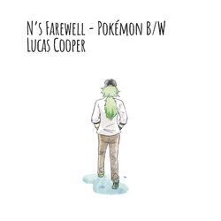 Cover of N's Farewell (From "Pokémon Black & White") (Piano)