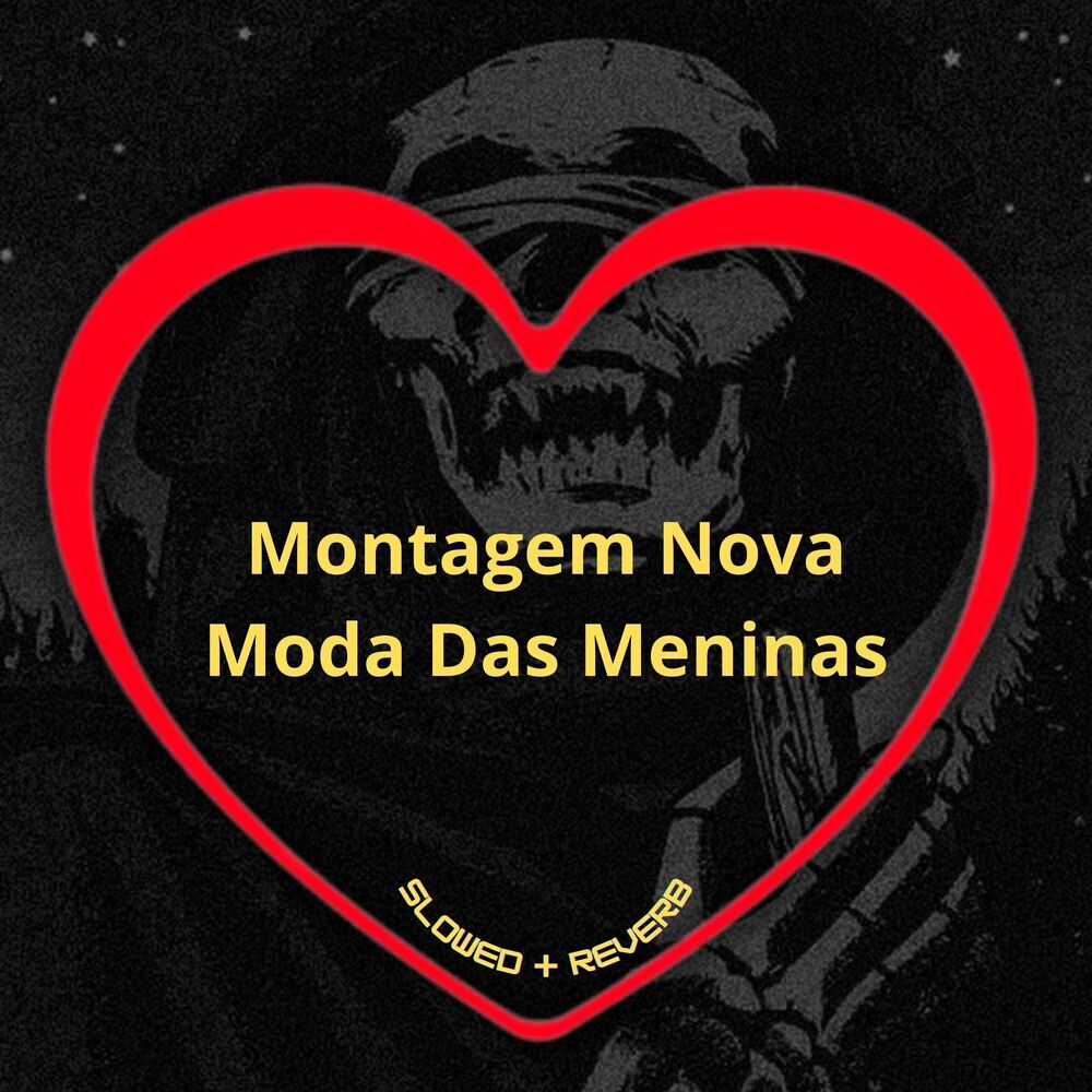Picture of Montagem Nova Moda das Meninas (Slowed + Reverb)