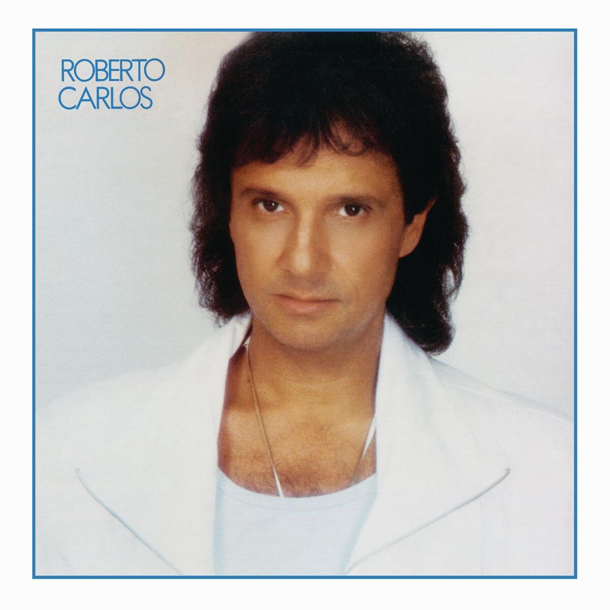 Album cover of Roberto Carlos (1987 Remasterizado)