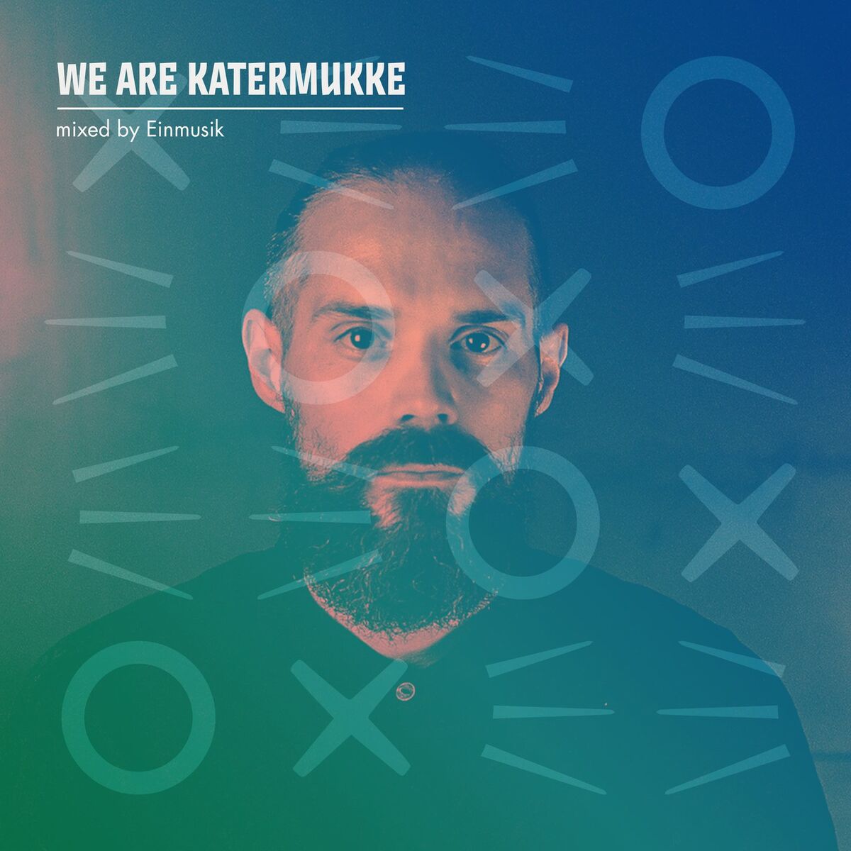 Album cover of We Are Katermukke: Einmusik (DJ Mix)