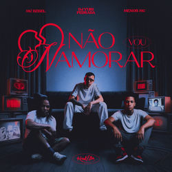 Album Não Vou Namorar