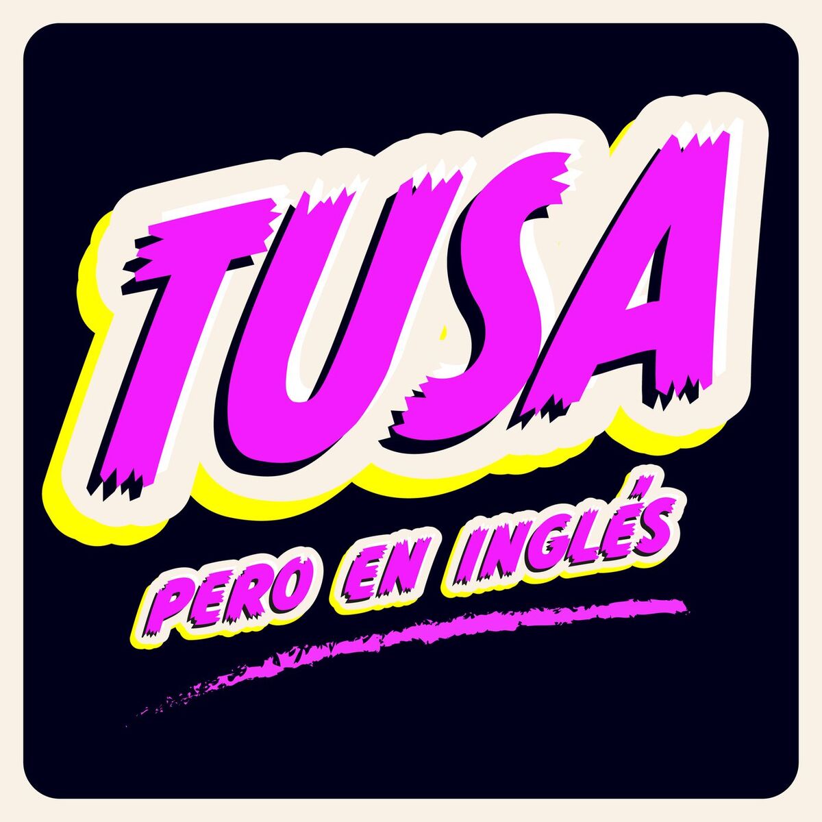 Album cover of Tusa pero en Inglés