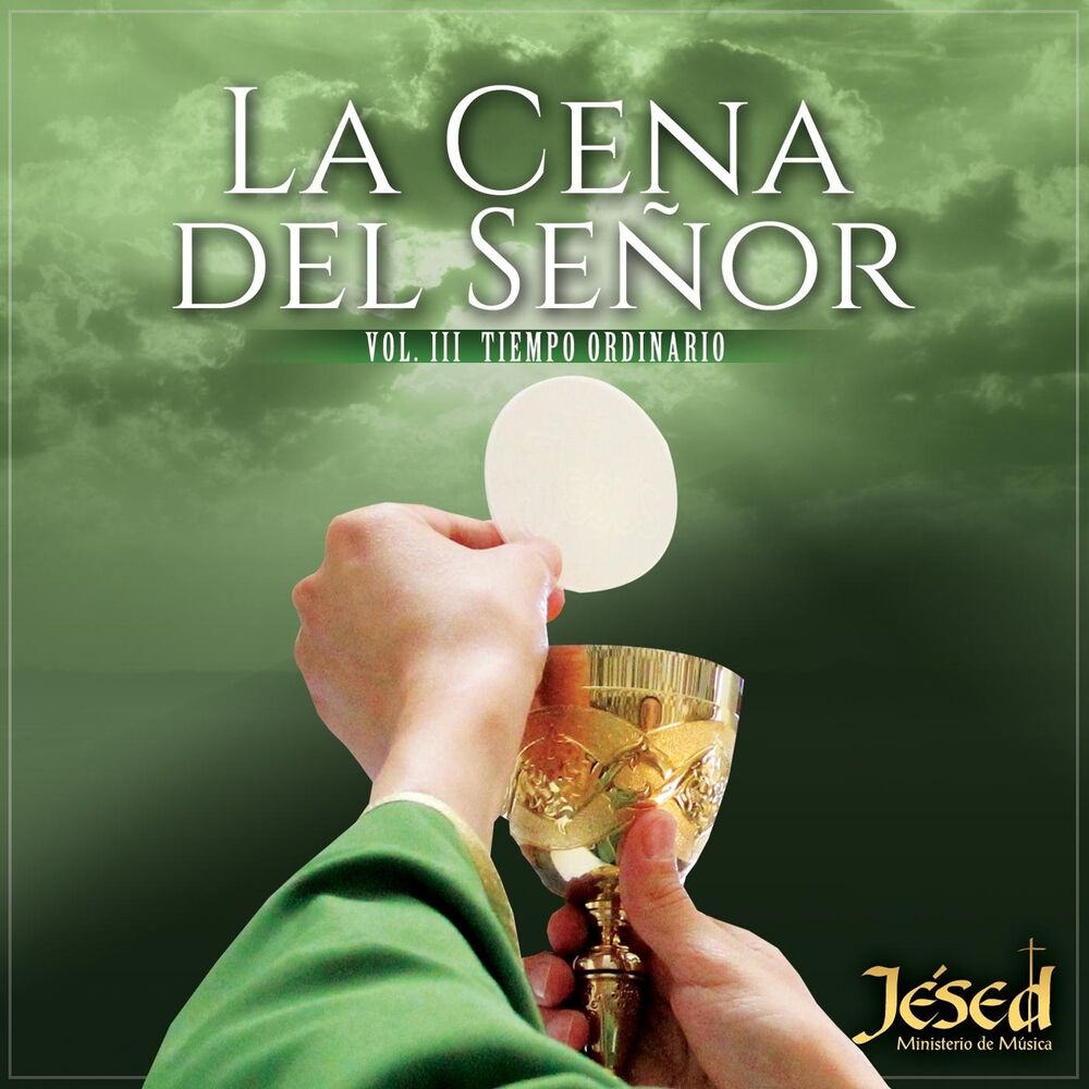 Picture of La Cena del Señor, Vol 3: Tiempo Ordinario