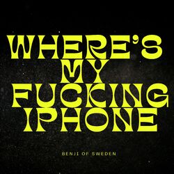 Cover of Where's My Fucking iPhone