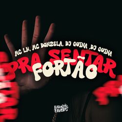 Pra Sentar Fortão