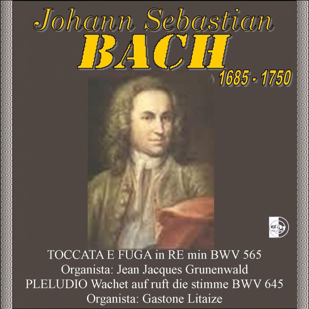 Picture of Johann Sebastian Bach : Toccata e fuga in Re minore, BWV 565 / Preludio - Wachet auf ruft uns die Stimme, BWV 645 (1685-1750)