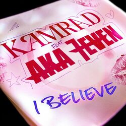 Cover of I Believe (feat. Aka 7even)