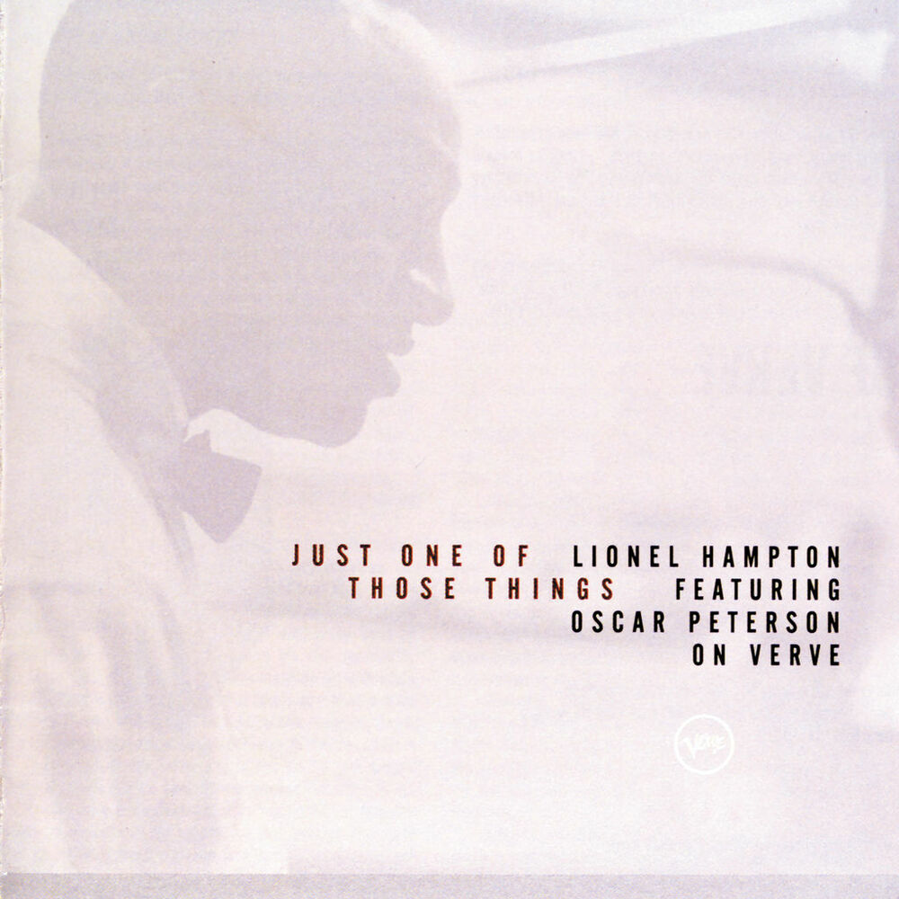 Picture of Just One of Those Things: Lionel Hampton Featuring Oscar Peterson on Verve