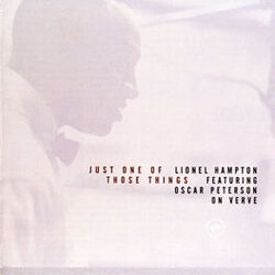 Cover of Just One of Those Things: Lionel Hampton Featuring Oscar Peterson on Verve