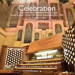 Cover of Celebration: 25 Years of the Albert Schweitzer Memorial Organ