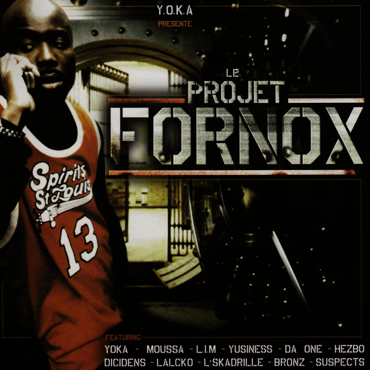 Album cover of Y.O.K.A. Presente: Le Projet Fornox
