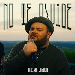 No Te Olvide