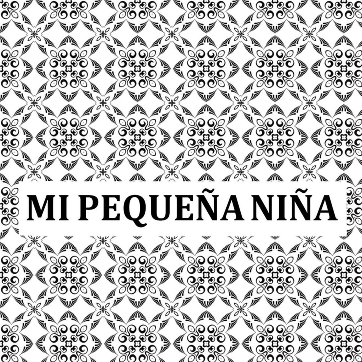 Album cover of Mi Pequeña Niña