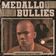 Medallo Bullies