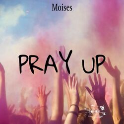 Cover of PRAY UP