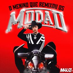 Cover of O Menino Que Remixou Os Modão