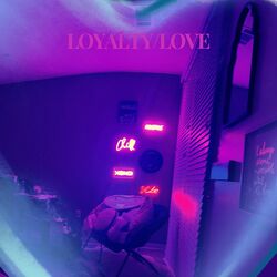 Cover of Loyalty / Love