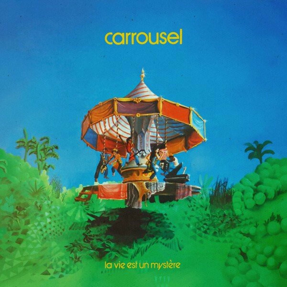 Album cover of La Vie Est Un Mystère