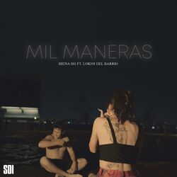 Cover of Mil Maneras (feat. Lokos Del Barrio)