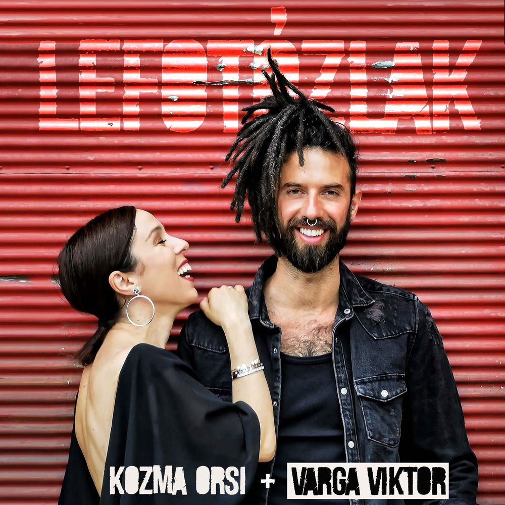 Kozma Orsi & Varga Viktor – Lefotózlak borító