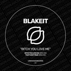 Cover of Bitch You Love Me
