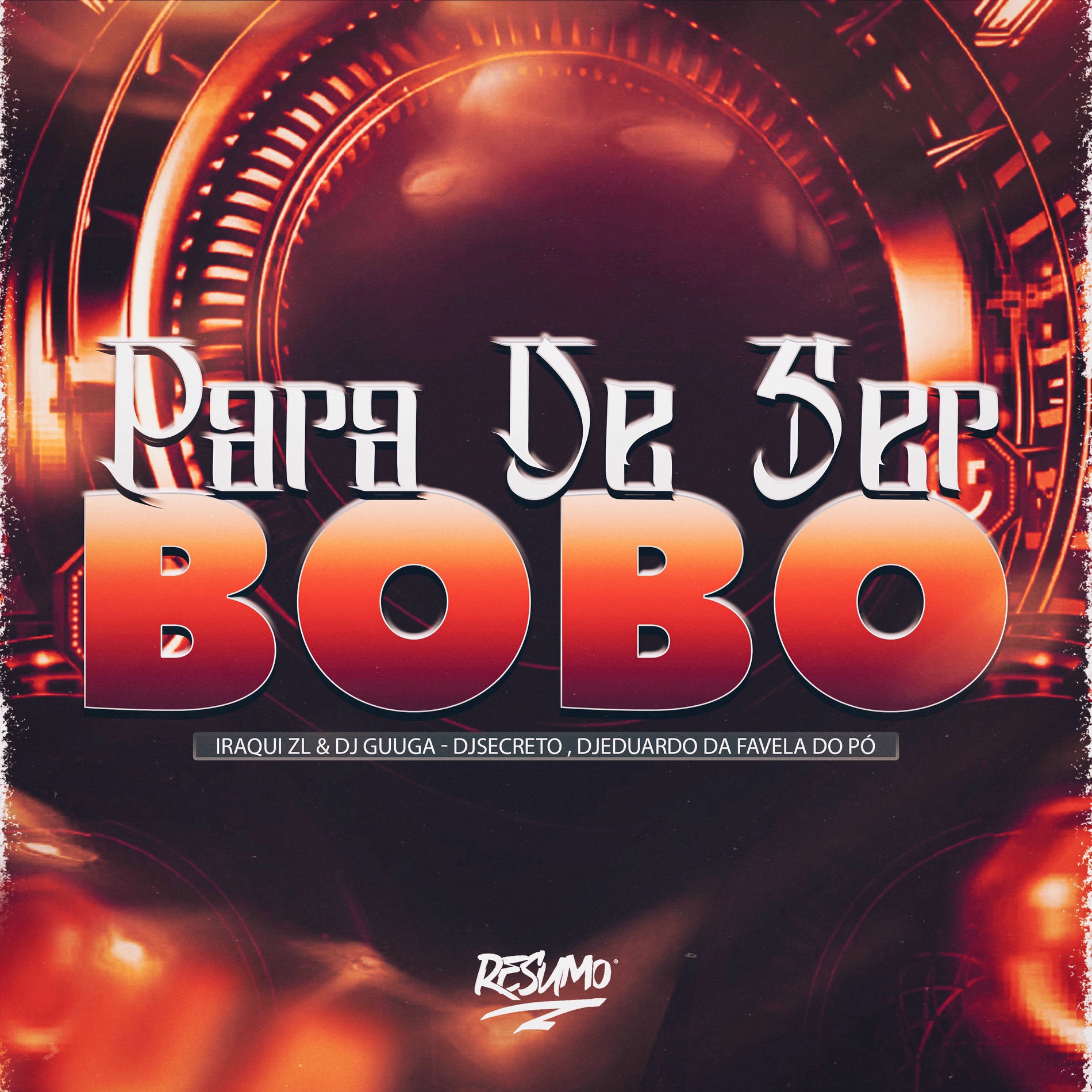 Album cover of PARA DE SER BOBO