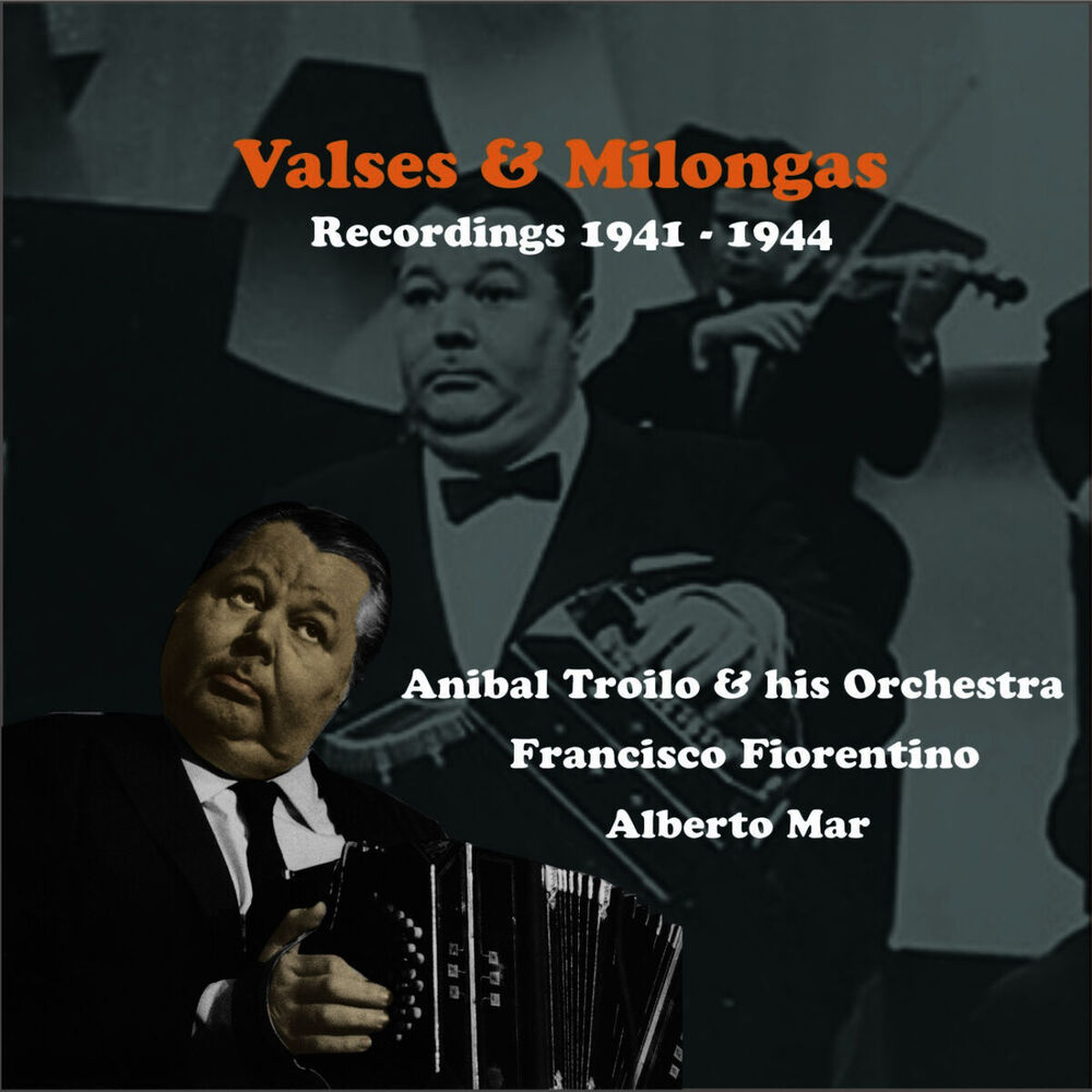 Picture of Valses & Milongas / Recordings 1941 - 1944