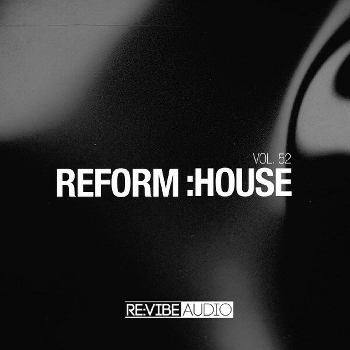 Album cover of Reform:House, Vol. 52