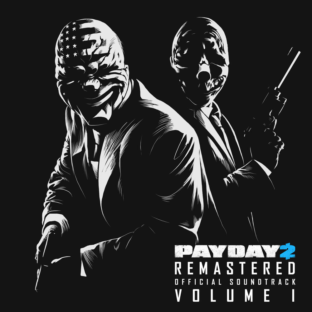 Picture of Payday 2 Remastered (Official Soundtrack), Vol. 1