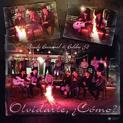 Cover of Olvidarte, ¿Cómo? (En Vivo)