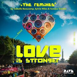 Cover of Love Is Stronger - The Remixes
