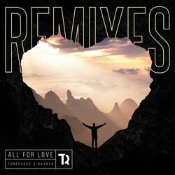 Cover of All For Love (Remixes)