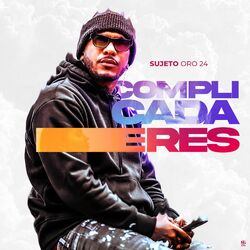 Cover of Complicada Eres