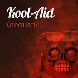 Cover of Kool-Aid (Acoustic)