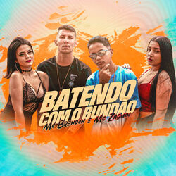 Cover of Batendo Com o Bundão