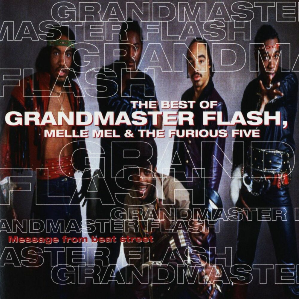 Picture of Message From Beat Street, The Best Of Grandmaster Flash, Melle Mel & The Furious Five