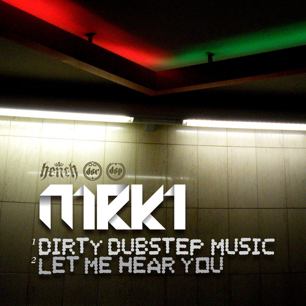 Picture of Dirty Dubstep Music / Let Me Hear You