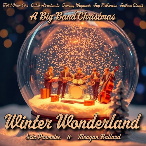Winter Wonderland: A Big Band Christmas artwork
