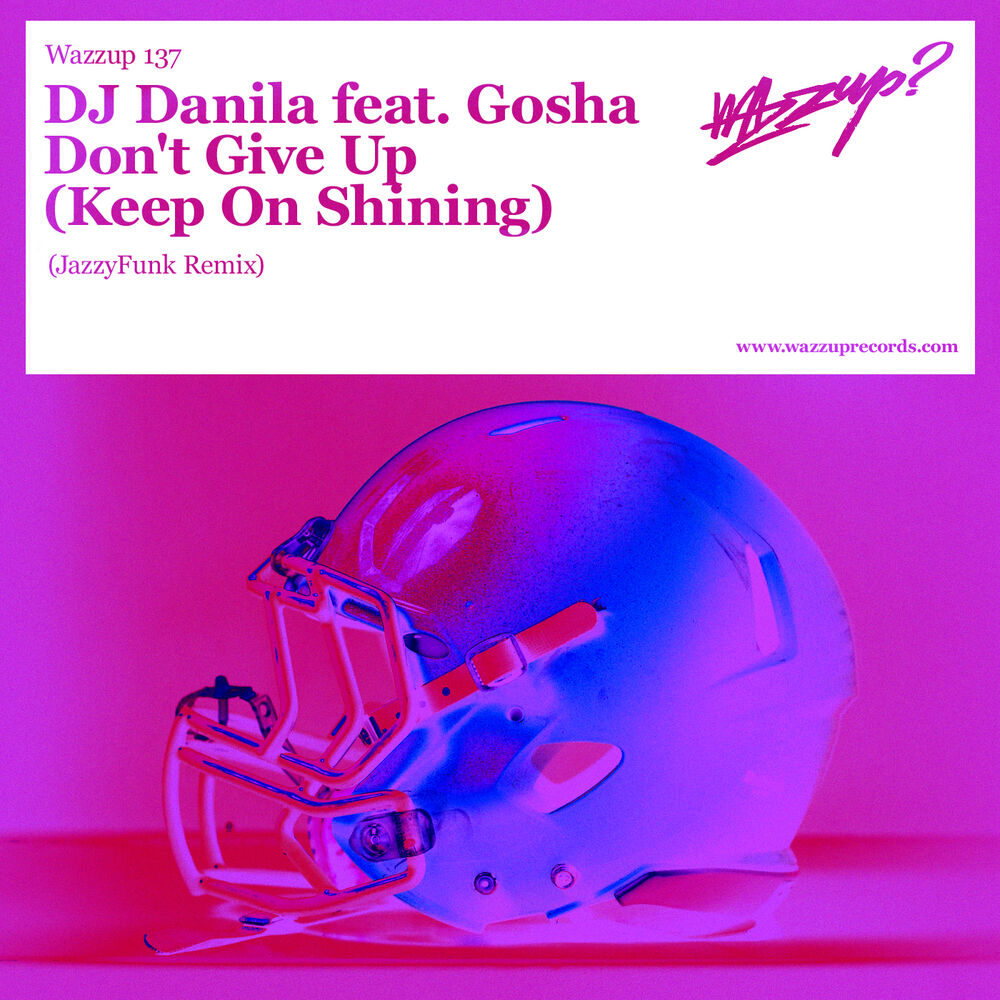 Picture of Don't Give Up (Keep on Shining) (Jazzyfunk Remix)