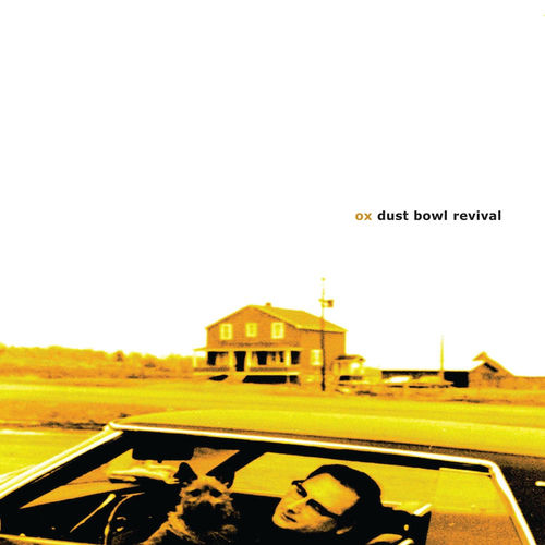 Dust Bowl Revival sleeve